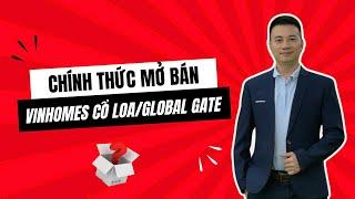 Vinhomes cổ loa/Vinhomes Global Gate chính thức mở bán