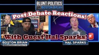 The Brilliant and Funny HAL SPARKS Joined Us For A MUCH NEEDED Post DEBATE Discussion!