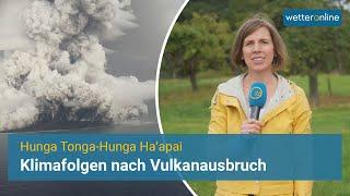 Hunga-Tonga: Vulkanausbruch mit Klimafolgen