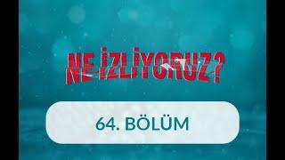 Yabancı - Ne İzliyoruz 64. Bölüm