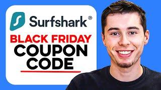 Black Friday Surfshark Coupon Promo Code! (2024)