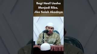 Kajian Islam : Riba Dalam Bagi Hasil Usaha - Ustadz Erwandi Tarmizi