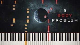 3 Body Problem - Main Theme | Piano Tutorial