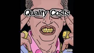 ToneyBoi X Camoflauge Monk - Quality Costs - Full EP (2020)