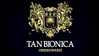1 - Ella - Tan Bionica - Obsesionario