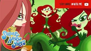 #StayHome | Princess Poison Ivy | DC Super Hero Girls