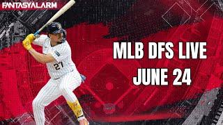 MLB DFS Picks DraftKings Preview June 24 | Top Plays, DFS Lineups & Winning Strategies!