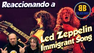 Led Zeppelin - Immigrant song | REACCIÓN