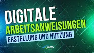 Digitale Arbeitsanweisungen | Tipps zur Erstellung und Nutzung