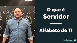 Alfabeto de TI (letra S) - O que é servidor?