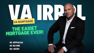 Maximizing Benefits with VA IRRRL | Complete Guide to VA Home Loan Refinance