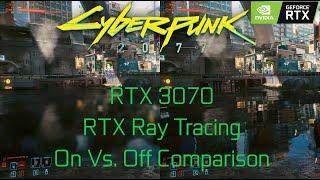 Cyberpunk 2077 Ray Tracing Comparison PC RTX On vs Off