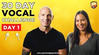 Take the 30-Day Vocal Challenge - Daily Singing Lessons [DAY 1]