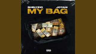 My Bag (feat. Jotani)