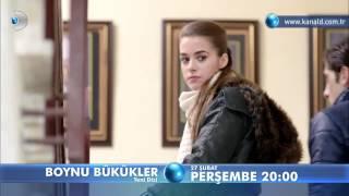 Boynu Bükükler 1.Bölüm Fragmanı -3