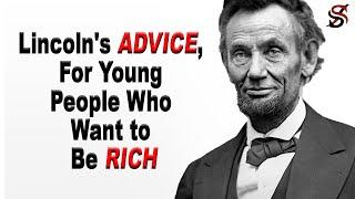 Abraham Lincoln's Advice; for Young People Who Want to Be Successful