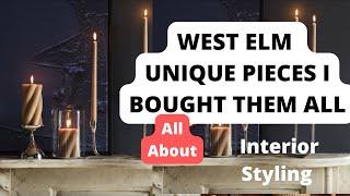 I Bought Every Unique West Elm Home Decor Item