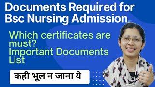 Documents required for BSc Nursing Admission! PPMET Bfuhs counseling! Required Certificates College