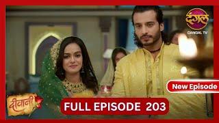 Deewani | New Full Episode 203 HD | 8 Nov 2024 | #NewEpisode | Dangal TV