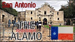 The Alamo - San Antonio, Texas (Tour)