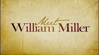 Meet William Miller