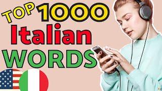 Top 1000 ITALIAN WORDS You Need to Know  Learn Italian and Speak Italian Like a Native  Italian