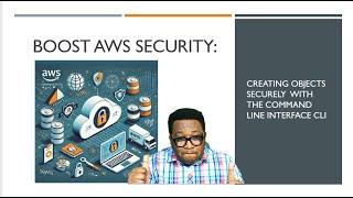 AWS Command Line Interface Security