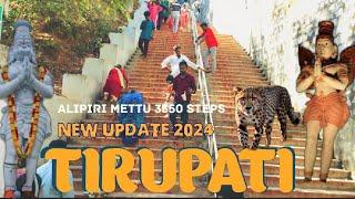 Tirupati Alipiri Mettu To Tirumala by walking /2024 Full Details in tamil /Total Steps -3550