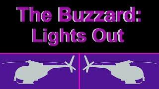 The Buzzard: Lights Out