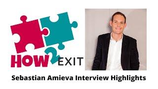 Sebastian Amieva Interview Highlights - an expert on Mergers and Acquisitions.