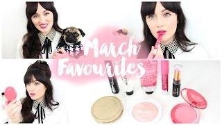 March Favourites! | Becca Rose