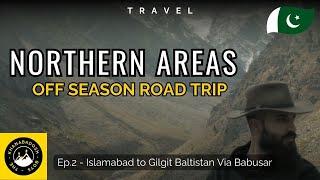 Islamabad To Northern Areas By Road Via Babusar Top