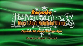 Karaoke Mars Satu Abad NU | Theme Song Satu Abad Nahdlatul Ulama | Musik & Lirik