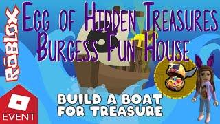[EVENT] Egg Hunt 2020-Build a Boat for Treasure-Hidden Treasures Egg-Burgess Fun House