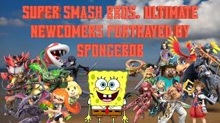 Super Smash Bros. Ultimate Newcomers Portrayed by Spongebob (THE REMAKE)