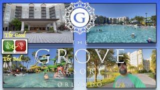 The Grove Resort Orlando Full Review!!! (The GOOD and The BAD)