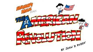 American Revolution in 9 Minutes - Manny Man Does History