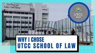 Why I chose UTCC school of Laws