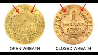 THE SMALLEST COIN THE U.S. EVER MADE $1 GOLD COIN 1849-1889