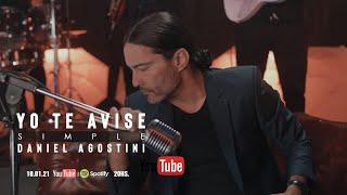 Daniel Agostini - "Yo te avise" (Video Oficial) - Estreno 2021