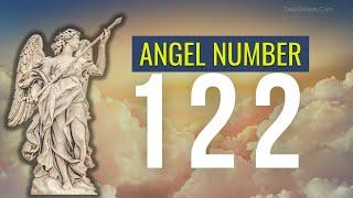 122 Angel Number: Meanings And Interpretations