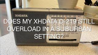 Does my XHData D219 still overload in a suburban setting?