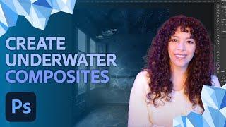 Create Underwater Composites and Scenes | Photoshop Icebreakers | Adobe Photoshop