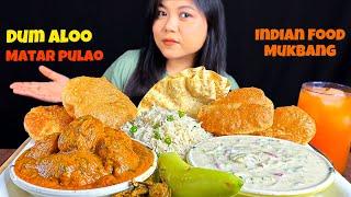 EATING DUM ALOO | PURI | MATAR PULAO | RAITA | PAPAD | INDIAN FOOD MUKBANG | ASMR EATING | BIG BITES