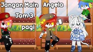 Jangan Main Angela Jam 3 Pagi | meme | countryhumans 