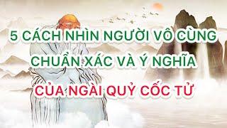 Trí Tuệ Cổ Nhân: 5 Cách nhìn người chuẩn xác của Cổ Nhân