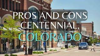 Pros and Cons of living in Centennial, Colorado #shorts