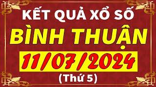 Xổ số Bình Thuận ngày 11 tháng 7 | XSBTH - KQXSBTH - SXBTH | Xổ số kiến thiết Bình Thuận hôm nay