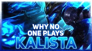 Why NO ONE Plays: Kalista | League of Legends
