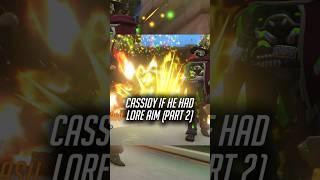 CASSIDY If He Had LORE AIM (part 2) #overwatch2 #shorts